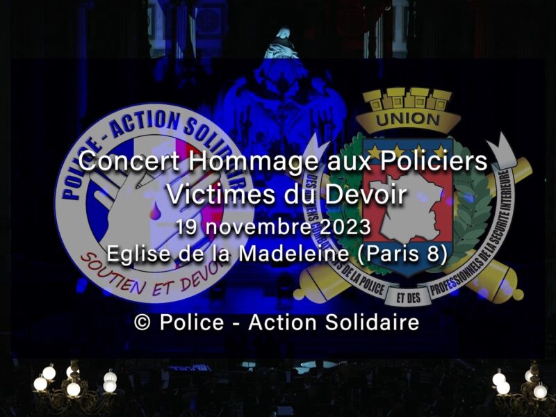 CONCERT HOMMAGE AUX POLICIERS VICTIMES DU DEVOIR 2023 (Vidéo)